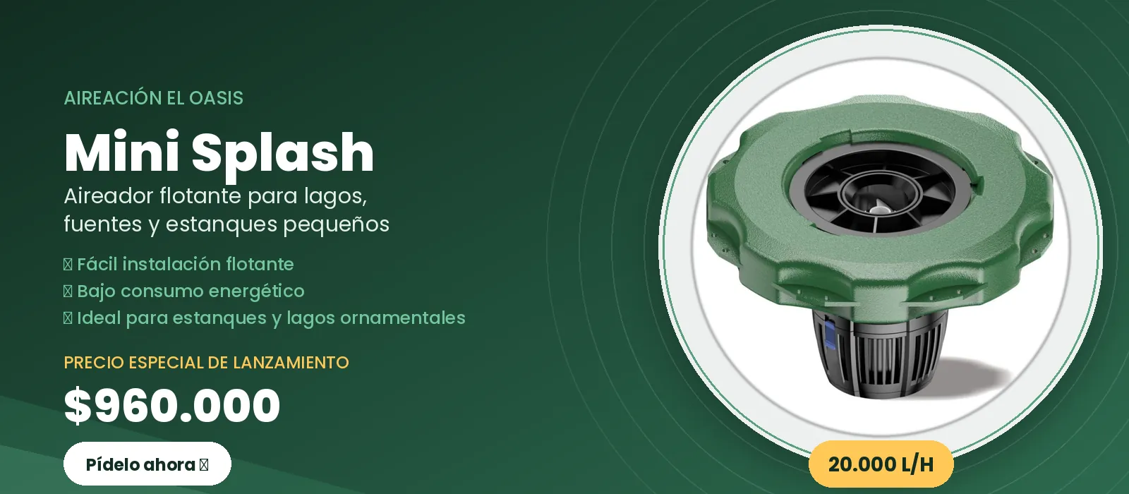 Mini Splash — Aireador flotante 20.000 L/H